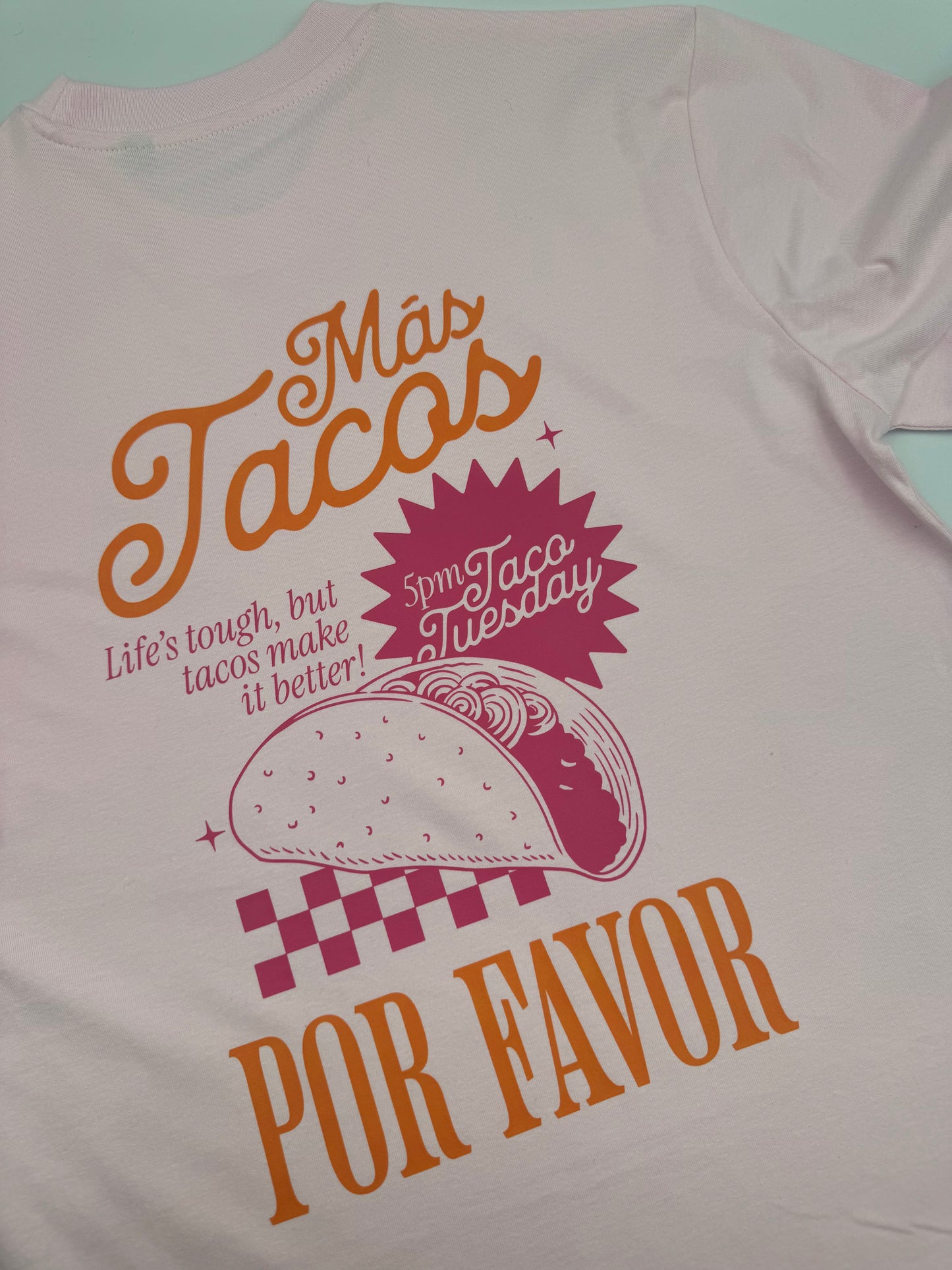 More Tacos T-Shirt