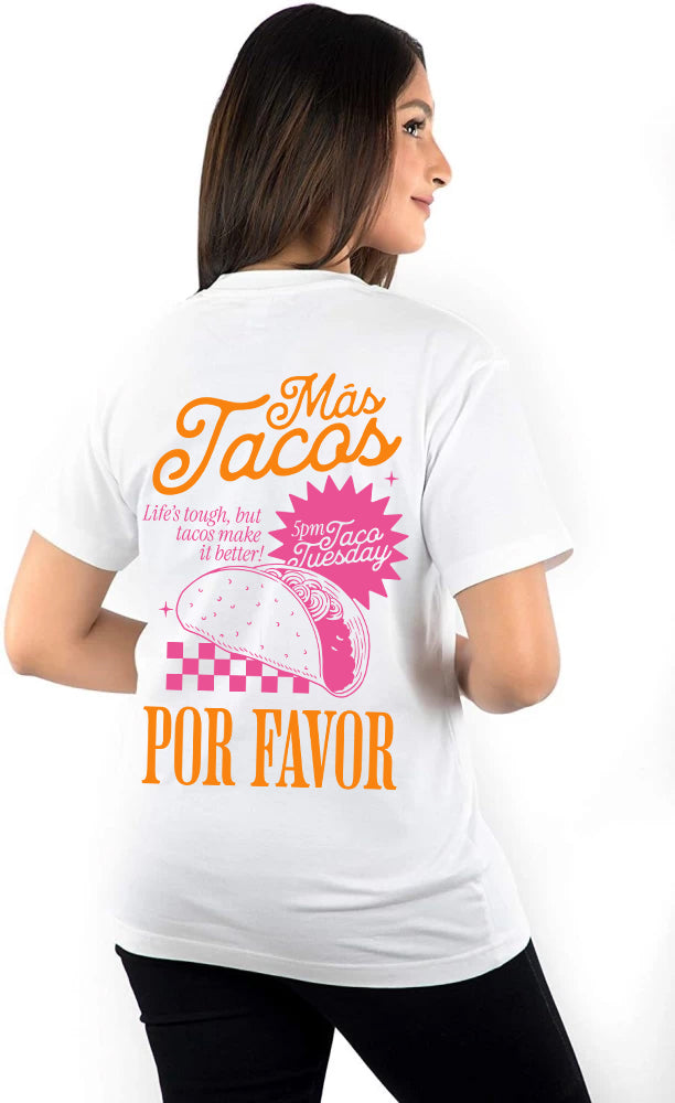 More Tacos T-Shirt
